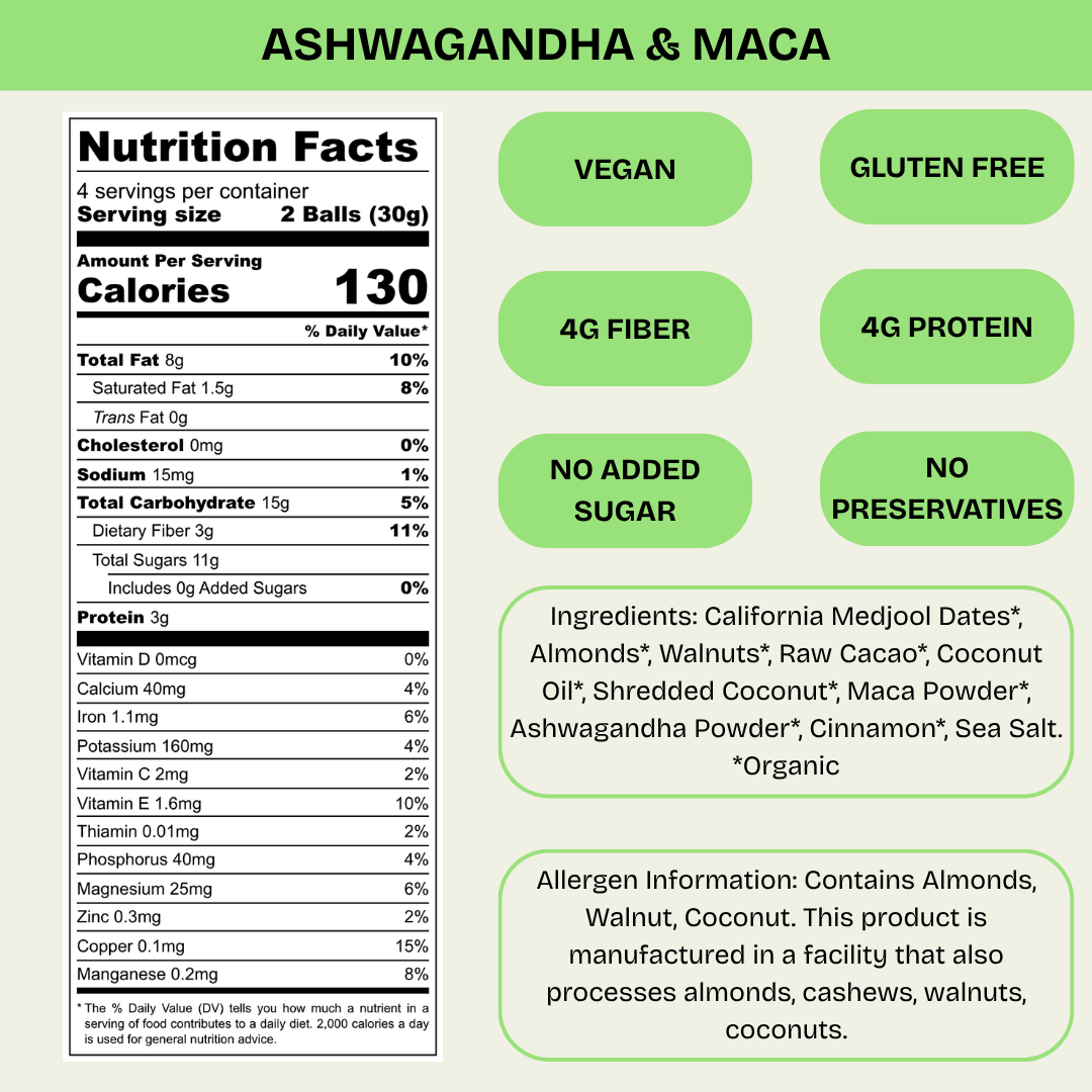 Nutrition facts label and product information for Ashwagandha & Maca balls on a green background.